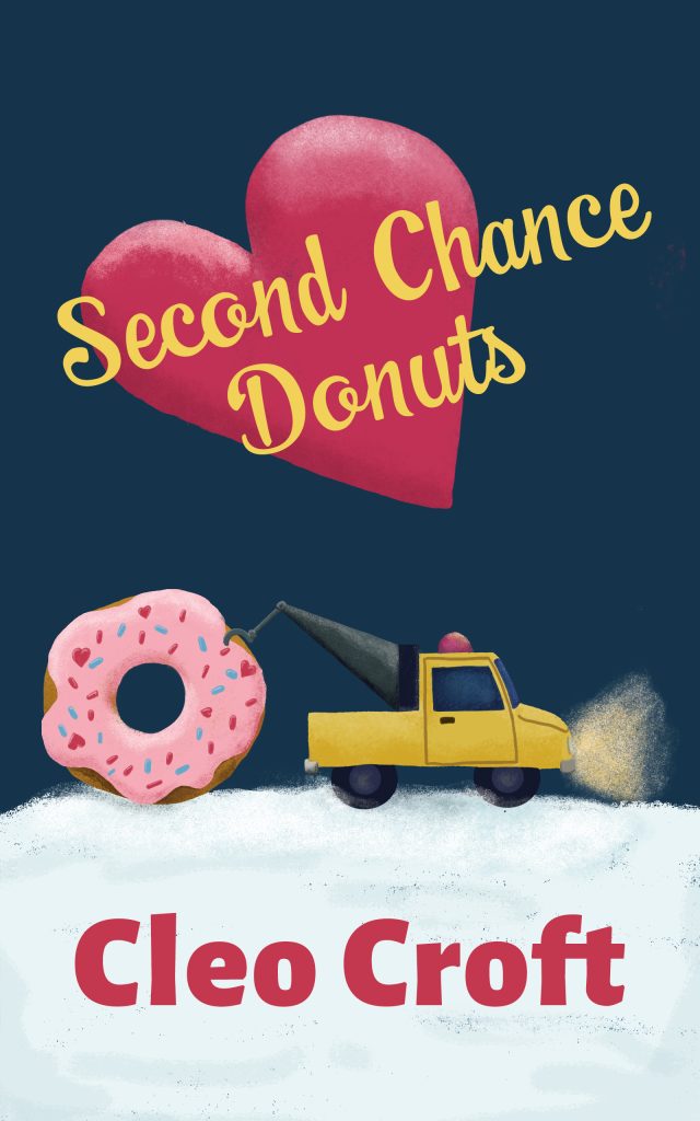 Cover of Second Chance Donuts by Cleo Croft. Image is hand illustrated. A yellow tow-truck pulls a giant pink donut across a snowy ground. A red heart with the book title in yellow is above. The background is midnight blue. The author name is in magenta at the bottom.